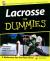 Lacrosse for Dummies