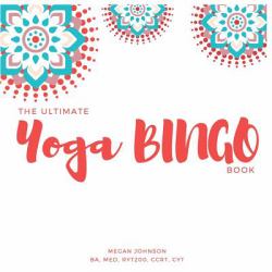 The Ultimate Yoga BINGO Book