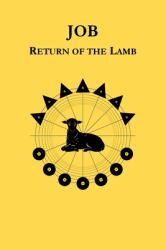 Job : Return of the Lamb