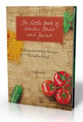 The Little Book of Wonder Foods and Juices