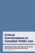 Critical Conversations in Canadian Public Law