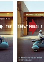 The Great Pursuit : The Message for Those in Search of God