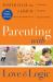 Parenting with Love and Logic : Teaching Children Responsibility