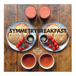 SymmetryBreakfast : 100 Recipes for the Loving Cook