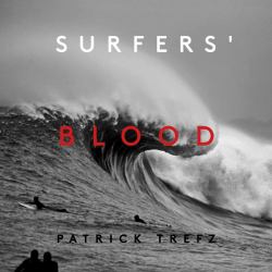 Surfers' Blood : Redux