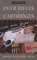 Deer Rifles and Cartridges