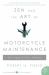 Zen and the Art of Motorcycle Maintenance : An Inquiry into Values