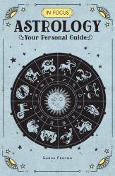 In Focus Astrology : Your Personal Guide