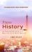 France History : The Fascinating History of Ancient and Modern France (an Enthralling Guide to a Major Event in World History)