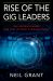 Rise of the Gig Leaders : Why Interim Leaders Are Vital in Today's Organizations