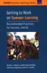 Getting to Work on Summer Learning : Recommended Practices for Success