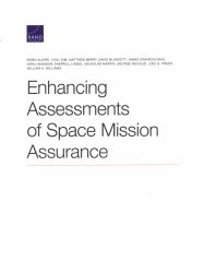 Enhancing Assessments of Space Mission Assurance