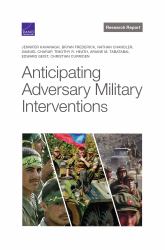 Anticipating Adversary Military Interventions