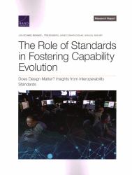 The Role of Standards in Fostering Capability Evolution : Does Design Matter? Insights from Interoperability Standards