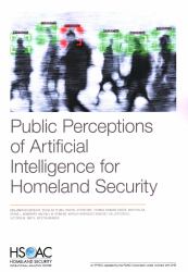 Public Perceptions of Artificial Intelligence for Homeland Security