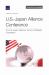 U. S. -Japan Alliance Conference : The U. S. -Japan Alliance in an Era of Strategic Competition