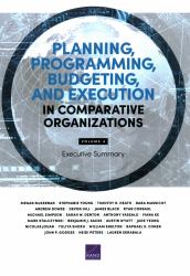 Planning, Programming, Budgeting, and Execution in Comparative Organizations : Executive Summary