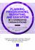 Planning, Programming, Budgeting, and Execution in Comparative Organizations : Additional Case Studies of Selected Non-DoD Federal Agencies