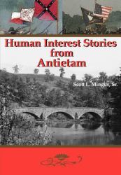 Human Interest Stories from Antietam