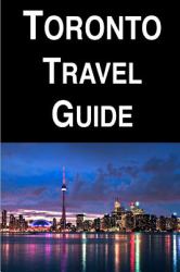 Toronto Travel Guide