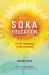 Soka Education : For the Happiness of the Individual