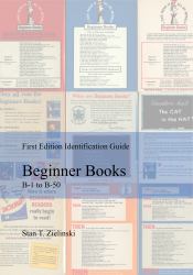 First Edition Identification Guide: Beginner Books : B-1 to B-50