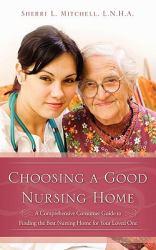 Choosing a Good Nursing Home