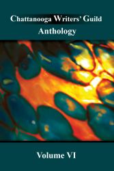 Chattanooga Writers' Guild Anthology