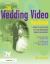 The Wedding Video Handbook : How to Succeed in the Wedding Video Business