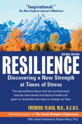 Resilience : Discovering a New Stength at Times of Stress