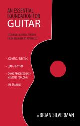 An Essential Foundation for Guitar