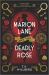 Marion Lane and the Deadly Rose