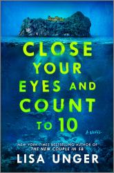 Close Your Eyes and Count To 10 : A Novel