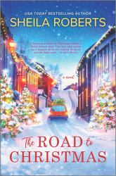 The Road to Christmas : A Novel