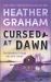 Cursed at Dawn : A Novel