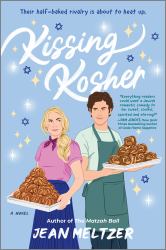 Kissing Kosher : A Novel