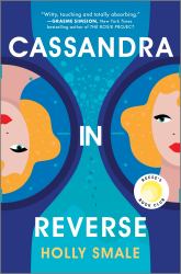 Cassandra in Reverse : A Summer Must-Read