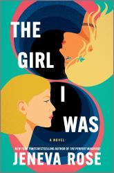 The Girl I Was Standard Edition : A Novel