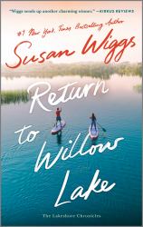 Return to Willow Lake : A Novel