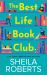 The Best Life Book Club : A Novel