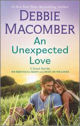 An Unexpected Love : A Novel