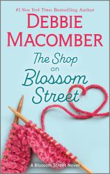 The Shop on Blossom Street : A Novel