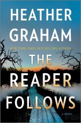 The Reaper Follows : A Novel