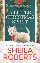 A Little Christmas Spirit : A Novel