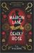 Marion Lane and the Deadly Rose