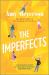 The Imperfects : A Novel