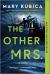 The Other Mrs : A Novel