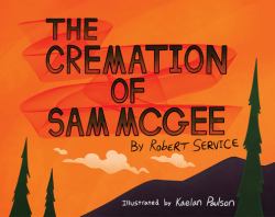 The Cremation of Sam Mcgee