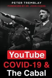 YouTube, COVID-19 & the Cabal