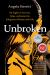 Unbroken : My Fight for Survival, Hope, and Justice for Indigenous Women and Girls